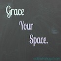 31 days of gracing your space