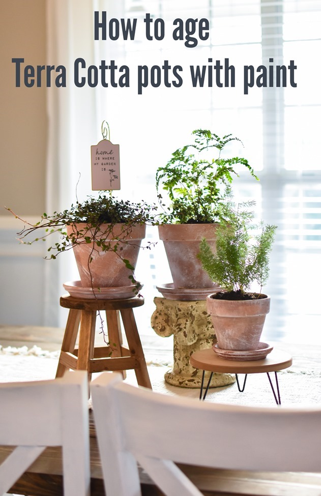 How to age Terra Cotta pots with paint plus a simple spring centerpiece